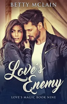 El Enemigo del Amor - Love's Enemy
