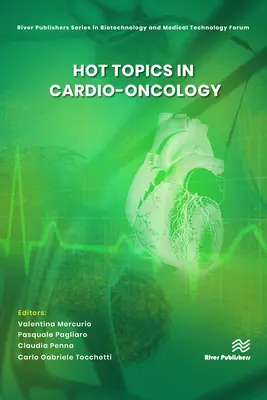 Temas candentes en cardiooncología - Hot Topics in Cardio-Oncology