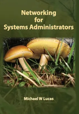 Redes para Administradores de Sistemas - Networking for Systems Administrators