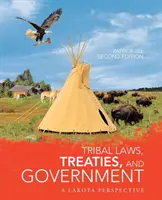Leyes, tratados y gobierno tribales: Una perspectiva Lakota - Tribal Laws, Treaties, and Government: A Lakota Perspective