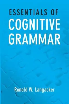 Fundamentos de gramática cognitiva - Essentials of Cognitive Grammar