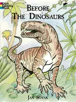 Antes de los Dinosaurios Libro para colorear - Before the Dinosaurs Coloring Book
