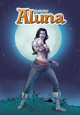 El mundo de Aluna: Omnibus - The World of Aluna: Omnibus