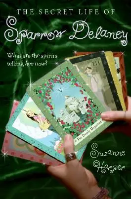 La vida secreta de Sparrow Delaney - The Secret Life of Sparrow Delaney