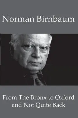 Del Bronx a Oxford y ni de lejos de vuelta - From the Bronx to Oxford and Not Quite Back