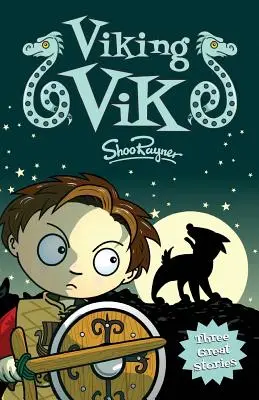 Vikingo Vik: Tres emocionantes historias de vikingos - Viking Vik: Three Exciting Viking Stories