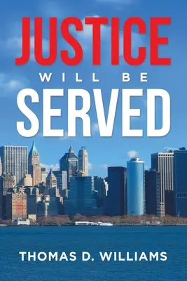 Se hará justicia - Justice Will Be Served