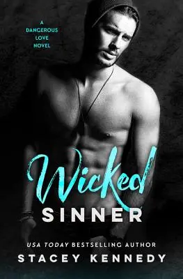 Pecador malvado - Wicked Sinner