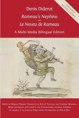 Denis Diderot «El sobrino de Rameau» - «Le Neveu de Rameau»: Edición multimedia bilingüe - Denis Diderot 'Rameau's Nephew' - 'Le Neveu de Rameau': A Multi-Media Bilingual Edition