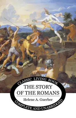 La historia de los romanos - The Story of the Romans