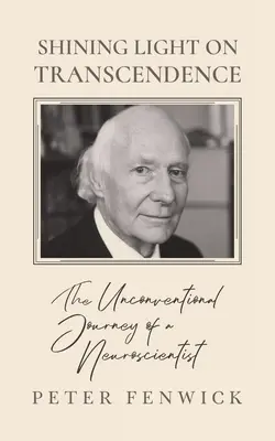 Iluminando la trascendencia: El viaje poco convencional de un neurocientífico - Shining Light on Transcendence: The unconventional journey of a Neuroscientist