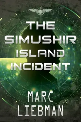 El incidente de la isla de Simushir - The Simushir Island Incident