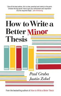 Cómo escribir una mejor tesis menor - How to Write a Better Minor Thesis