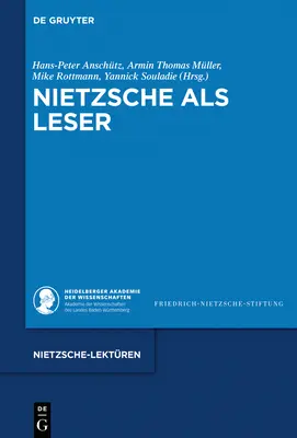 Nietzsche como lector - Nietzsche als Leser