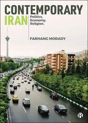 Irán contemporáneo: Política, economía y religión - Contemporary Iran: Politics, Economy, Religion