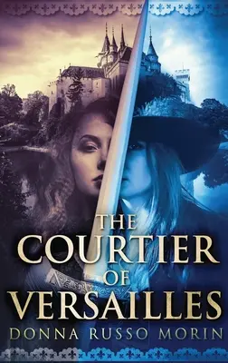 El cortesano de Versalles: La hija del vidriero - The Courtier Of Versailles: Large Print Hardcover Edition