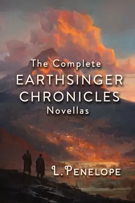 Novelas de las Crónicas de Earthsinger: La colección completa - Earthsinger Chronicles Novellas: The Complete Collection