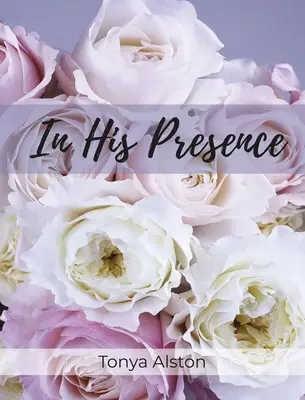 En su presencia - In His Presence