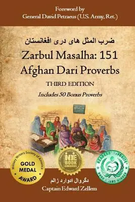 Zarbul Masalha: 151 proverbios afganos en dari (tercera edición) - Zarbul Masalha: 151 Afghan Dari Proverbs (Third Edition)