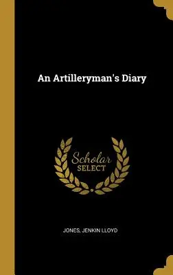 Diario de un artillero - An Artilleryman's Diary