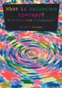 ¿Qué es la terapia narrativa? Una introducción fácil de leer - What is narrative therapy?: An easy-to-read introduction