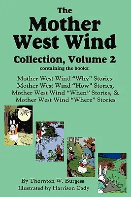 Colección Madre Viento del Oeste, Volumen 2 - The Mother West Wind Collection, Volume 2