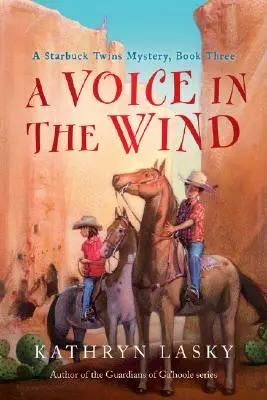 Una voz en el viento: El tercer libro de Starbuck Twins Mystery - A Voice in the Wind: A Starbuck Twins Mystery, Book Three