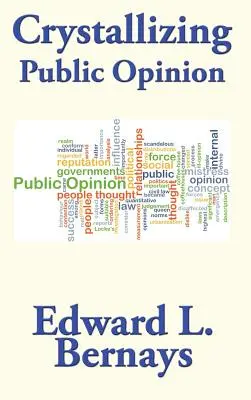 Cristalización de la opinión pública - Crystallizing Public Opinion