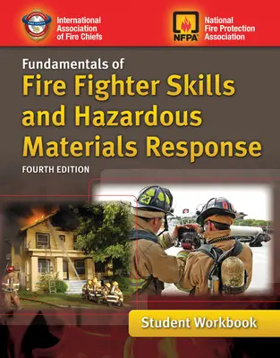 Fundamentals of Fire Fighter Skills and Hazardous Materials Response Cuaderno de trabajo del alumno - Fundamentals of Fire Fighter Skills and Hazardous Materials Response Student Workbook
