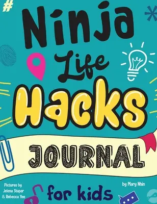 Diario Ninja Life Hacks para niños: Un diario de recuerdo para desarrollar una mentalidad de crecimiento, una autoconversación positiva y habilidades para fijar objetivos - Ninja Life Hacks Journal for Kids: A Keepsake Companion Journal To Develop a Growth Mindset, Positive Self Talk, and Goal-Setting Skills