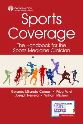 Cobertura deportiva: Manual para el clínico de medicina deportiva - Sports Coverage: The Handbook for the Sports Medicine Clinician