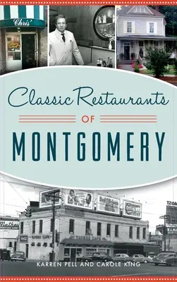 Restaurantes clásicos de Montgomery - Classic Restaurants of Montgomery