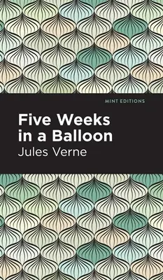 Cinco semanas en globo - Five Weeks in a Balloon