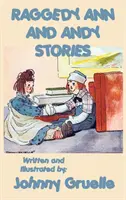 Raggedy Ann and Andy Stories - Ilustrado - Raggedy Ann and Andy Stories - Illustrated