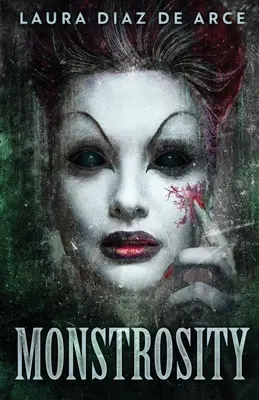 Monstruosidad - Monstrosity