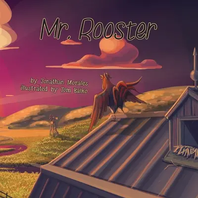 El Sr. Gallo - Mr. Rooster