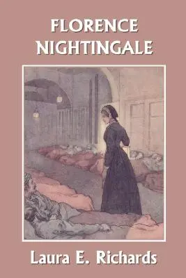 Florence Nightingale (Clásicos de ayer) - Florence Nightingale (Yesterday's Classics)