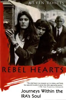 Corazones rebeldes: Viajes por el alma de los iraquíes - Rebel Hearts: Journeys Within the Ira's Soul