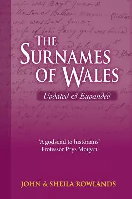 Los apellidos de Gales, actualizado y ampliado - The Surnames of Wales, Updated & Expanded