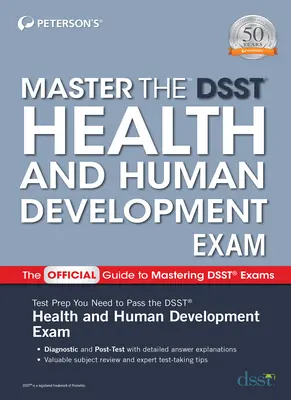 Dominar el Examen Dsst de Salud y Desarrollo Humano - Master the Dsst Health and Human Development Exam