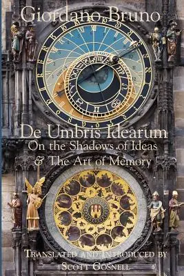 De Umbris Idearum: Sobre las sombras de las ideas - De Umbris Idearum: On the Shadows of Ideas