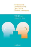 Teoría sociocultural y enseñanza de segundas lenguas - Sociocultural Theory and the Teaching of Second Languages