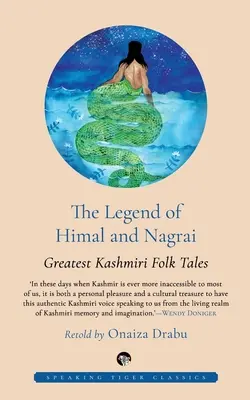 La leyenda de Himal y Nagrai: Los mejores cuentos populares de Cachemira - The Legend of Himal and Nagrai: Greatest Kashmiri Folk Tales