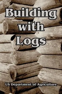 Construir con troncos - Building with Logs