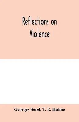 Reflexiones sobre la violencia - Reflections on violence