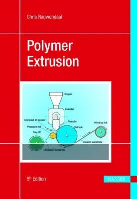 Extrusión de polímeros 5e - Polymer Extrusion 5e