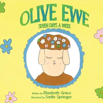 Olive Ewe Siete días a la semana - Olive Ewe Seven Days a Week