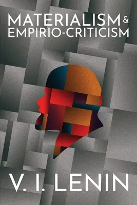 Materialismo y empiriocrítica - Materialism and Empirio-criticism