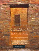 Manual del Chaco: Guía enciclopédica - The Chaco Handbook: An Encyclopedic Guide