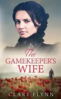 La mujer del guardabosques - The Gamekeeper's Wife